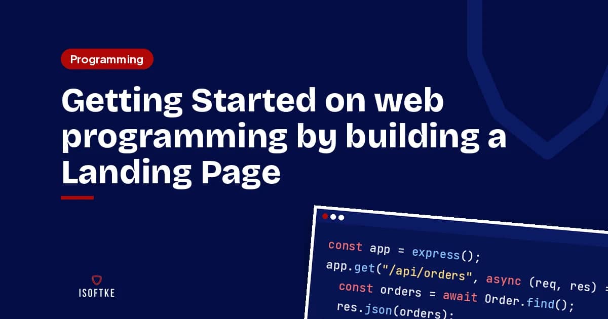 Getting Started on web programming by building a Landing Page