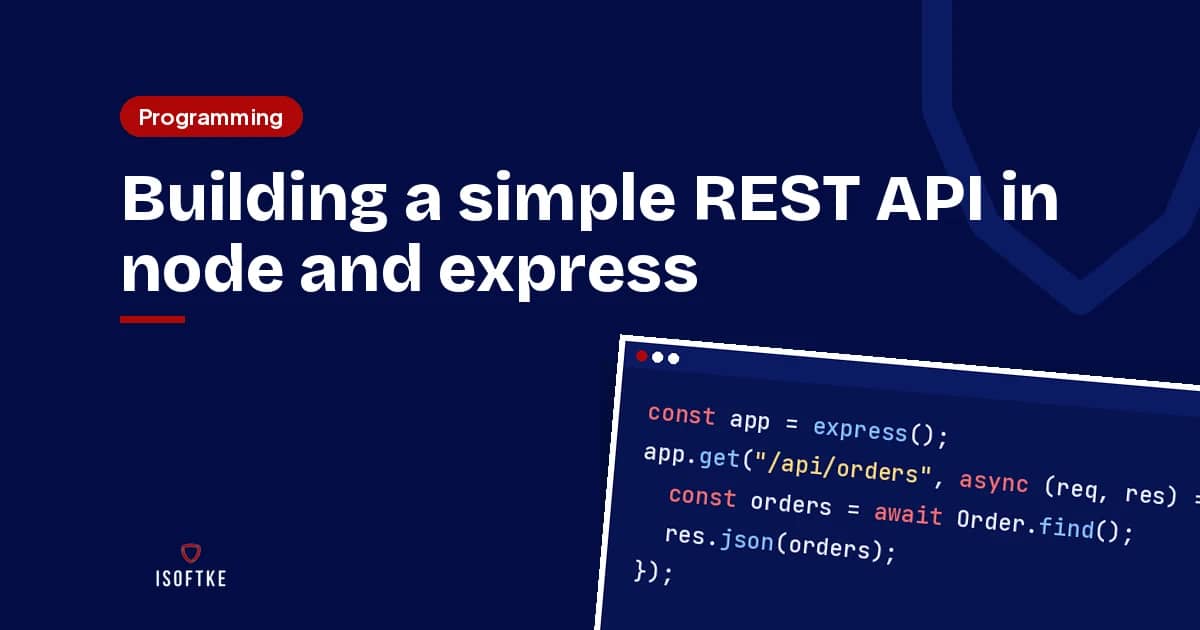 Building a simple REST API in node and express