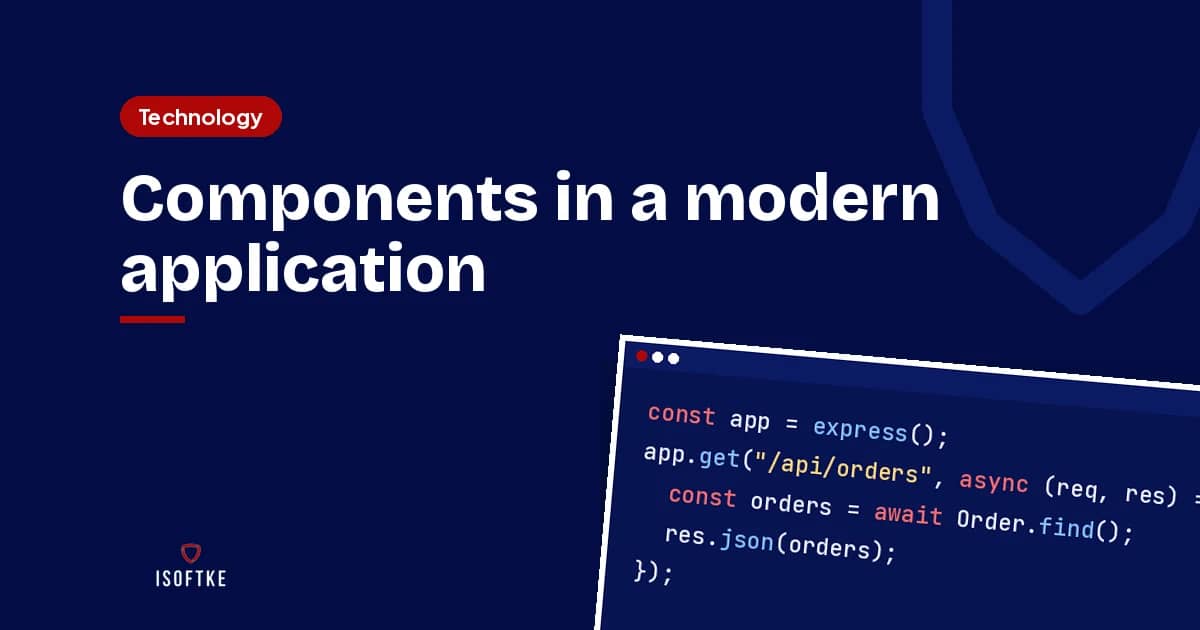 Components in a modern application