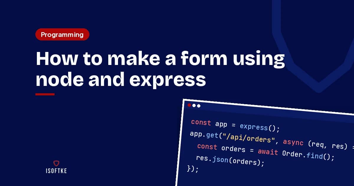 How to make a form using node and express