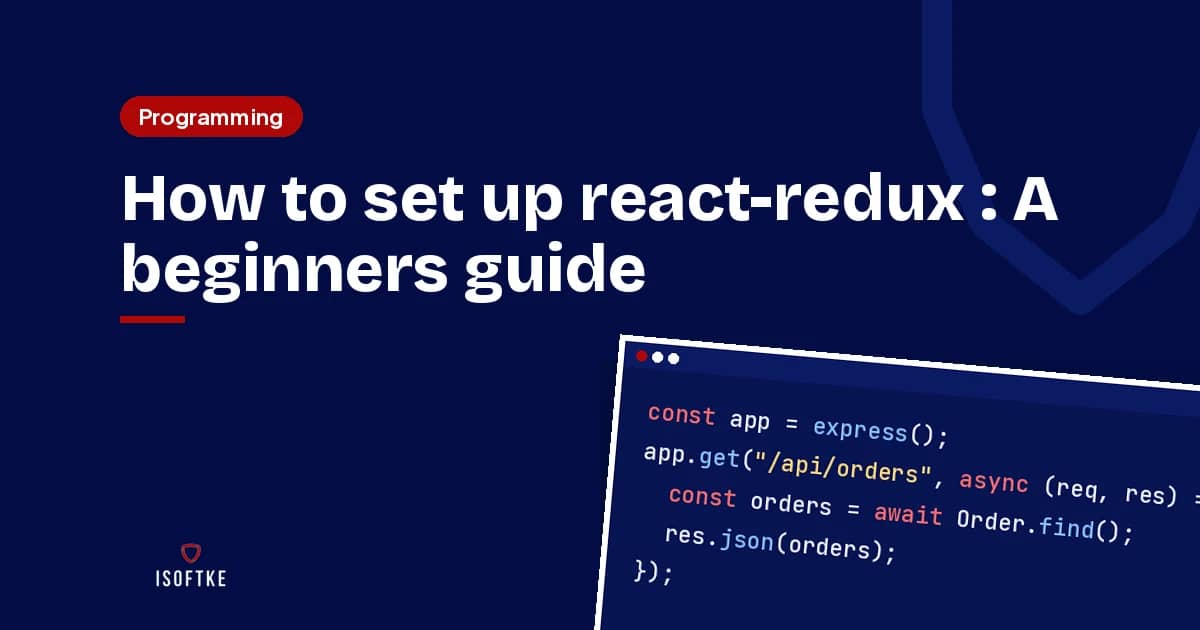 How to set up react-redux : A beginners guide