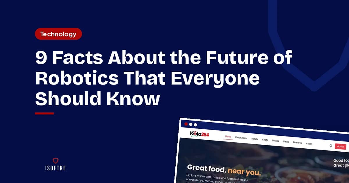 9 Facts About the Future of Robotics That Everyone Should Know