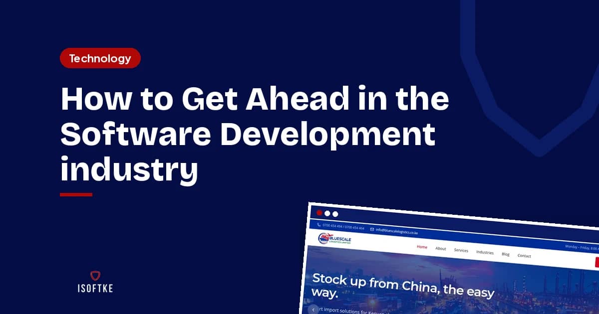 How to Get Ahead in the Software Development industry