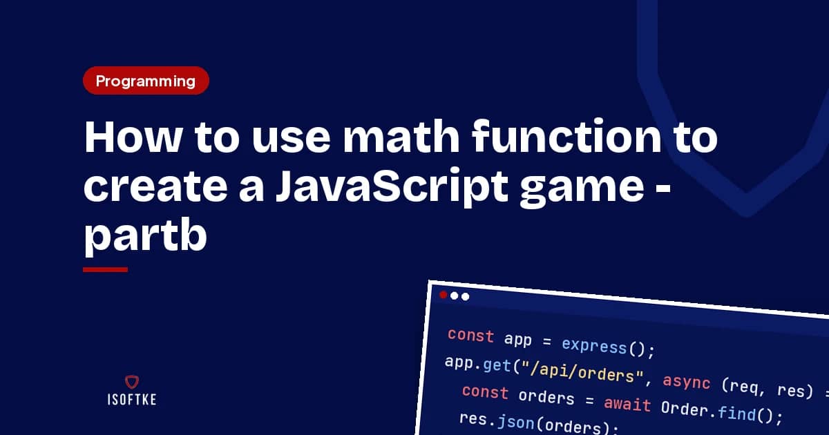 How to use math function to create a JavaScript game - partb