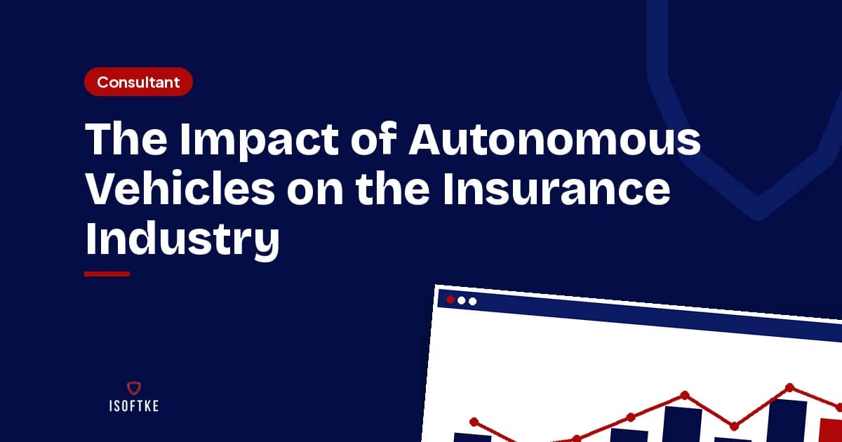 The Impact of Autonomous Vehicles on the Insurance Industry