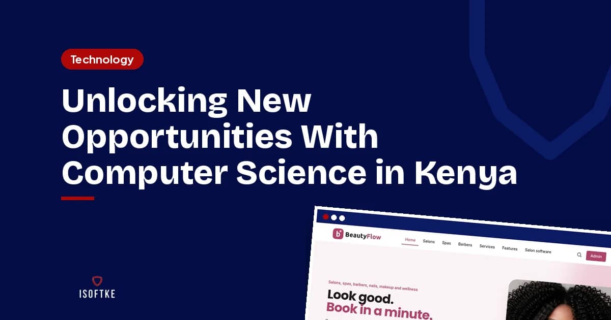 Unlocking New Opportunities With Computer Science in Kenya